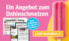 Ein Angebot zum Dahinschmelzen: Jetzt 4 Wochen für nur 8 € testen.